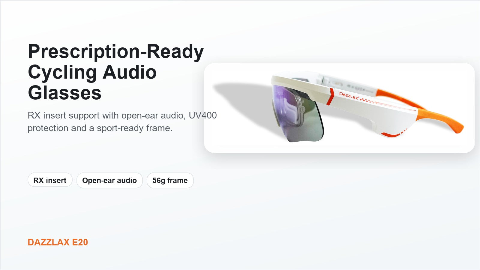 Dazzlax E20 white prescription-ready cycling audio glasses with RX insert